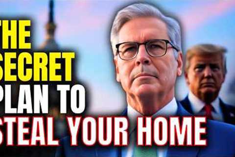 Treasury Boss Confesses: Your Home Will Pay America's Debt