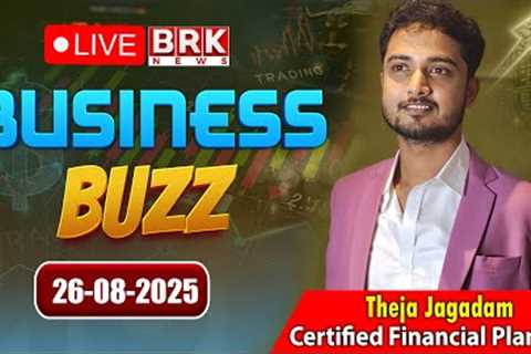 LIVE🔴:Invest or Wait? Today’s Market Trends |Theja Jagadam |  BRK Business Buzz