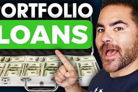 How To Get Portfolio Loans for Investing In Real Estate