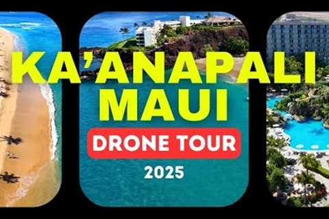 Drone Tour of Kaanapali Beach Maui, Sheraton to Hyatt - Resorts, Snorkeling &amp; Summer 2025 Conditions