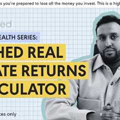 Real Estate Returns Explained – How to Use Wahed’s Returns Calculator