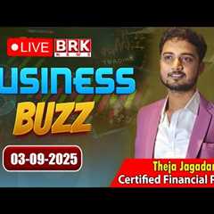 LIVE🔴:Invest or Wait? Today’s Market Trends |  BRK Business Buzz | @brknewsofficial