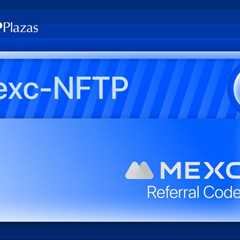 MEXC Referral Code 2025: “mexc-NFTP” (10,000 USDT Sign-up Bonus)