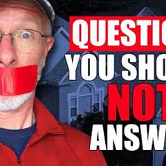 Questions Roofers Ask That You Should NEVER Answer!