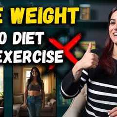 3 Ways To Lose Weight Fast in 2025 | By GunjanShouts
