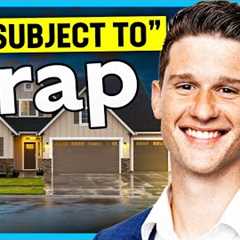 The Problem with “Subject To” Real Estate (Losing $180,000)