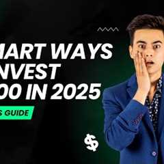 5 Smart Ways to Invest $1,000 in 2025 (Beginner Friendly)