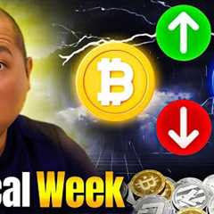 Critical Week For Bitcoin and Crypto (Pay Attention To This!)
