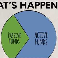 The Active To Passive Shift - Asset Management Industry Trends
