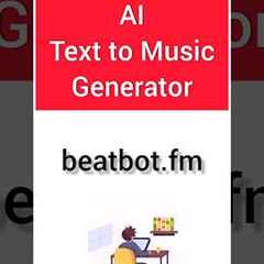 AI Text To Music Generator (beatbot.fm) #shorts #technology #ai