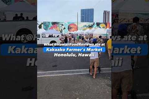 What we ate at Hawaii Farmer's Market in Kakaako, Hawaii. #FarmersMarket #Kakaako #Hawaii #Foodie