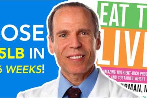Dr Fuhrman's Top 10 Weight Loss Tips – Eat To Live
