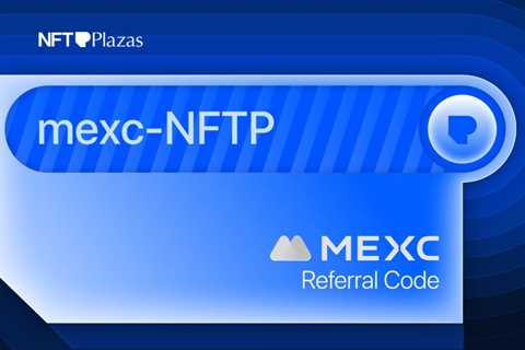 MEXC Referral Code 2025: “mexc-NFTP” (10,000 USDT Sign-up Bonus)