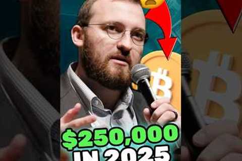Bitcoin to $250,000 This Year 🚀 | Cardano Founder