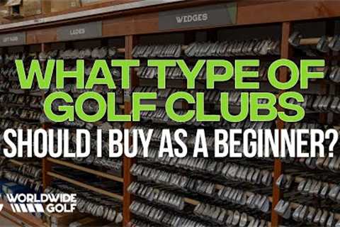 What Type of Golf Clubs Should I Buy As A Beginner | Customer Questions