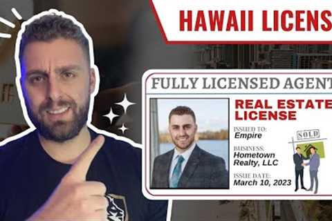 How To Become a Real Estate Agent in Hawaii