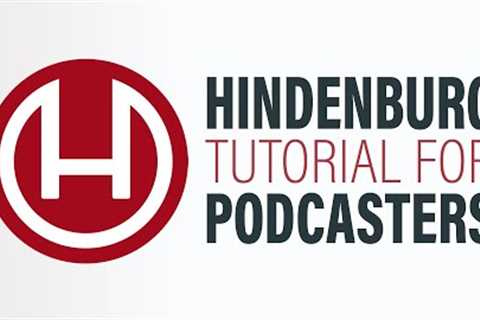 How to Edit a Podcast in Hindenburg Journalist Pro [Complete Tutorial]