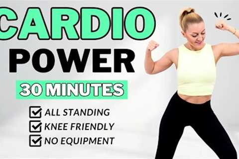 🔥30 MIN POWER CARDIO FOR WEIGHT LOSS (No Equipment)🔥NO SQUATS🔥NO LUNGES🔥NO REPEATS🔥