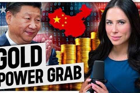 GOLD SURGES as China Engineers Global Post-Dollar System