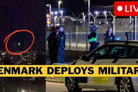 🚨 BREAKING: Drones Active Over Danish Airport - Military Deployed - LIVE Coverage