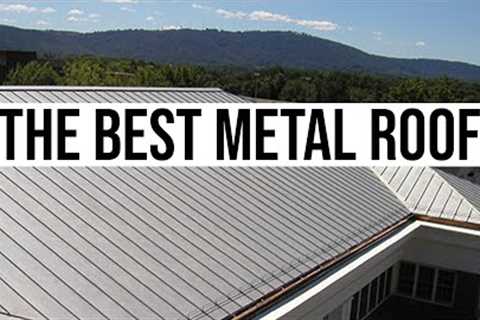 What's the Best Metal Roof for Residential Roofing?