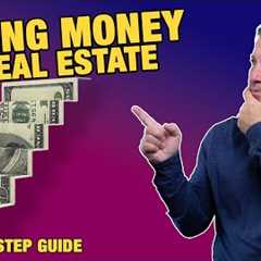 How to Secure Funding for Real Estate Investments: A Step-by-Step Guide