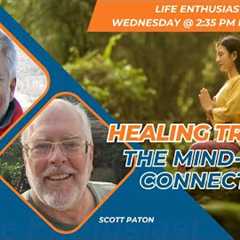 Healing Trauma: The Mind-Body Connection