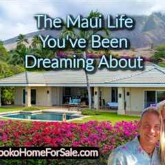 Your Maui Dream Is About to Come True! Maui Real Estate Home For Sale