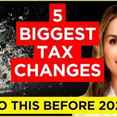 Massive Tax Changes Coming in 2026 — What You Must Do Now