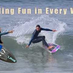 Finding Fun In Every Wave (even at El Porto)
