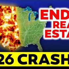 Why The Real Estate Market Will CRASH in 2026...