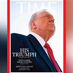 Petty TIME Magazine Posts Nasty Photo of Trump on Cover After He Ends Hamas-Israel War – It’s Not the First Time