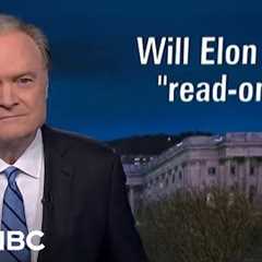 Lawrence: An ‘afraid’ Trump sits idly by as Musk illegally seizes our data
