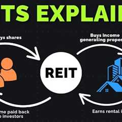 REITs Explained for Beginners UK  | Real Estate Investment Trusts