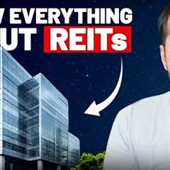 This is How the Rich Invest in Real Estate | REITs Full Guide