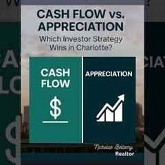 Cash Flow vs Appreciation: Which Real Estate Strategy Wins in Charlotte? 🏡💰