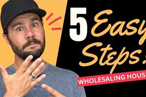 The Easiest Way to Start Wholesaling Houses