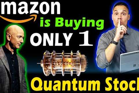 The ONLY Quantum Computing Stock Amazon is Buying Right Now 😯