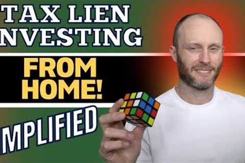 Tax Lien Investing From Home For Beginners (Simplified)
