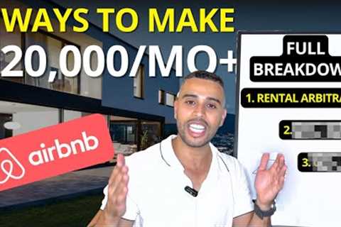 Airbnb CHANGED - 3 BEST Ways to Start an Airbnb Business with & Without Owning (Startup Costs, etc)