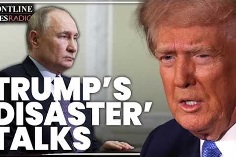 Trump faces 'disaster' as Europe prepares to walk away from US and support Ukraine