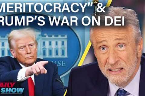 Jon on Trump’s Trade War, The War on DEI &amp; Myth of “Meritocracy” |  The Daily Show