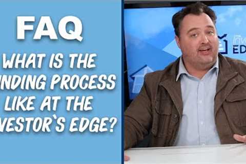What is the funding process like for a Hard Money Loan at The Investor's Edge?