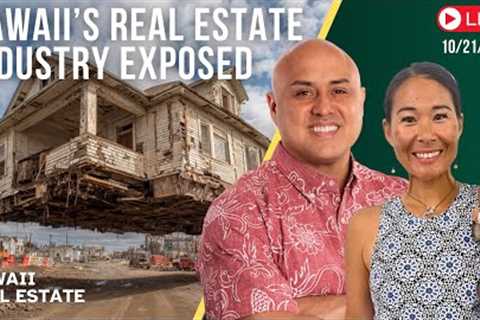 10/21/25 Hawaii's Real Estate Industry Exposed - LIVE w/Core Team Hawaii