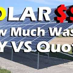My DIY Solar Panel System Total Cost VS Quoted Install
