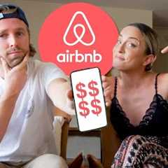 SIX MONTHS on Airbnb: What We Learned + How Much We Made