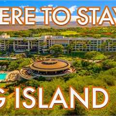 Where to Stay on the Big Island Hawai'i 2025 (Big Island Resorts and Hotels)