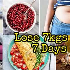 🔥LOSE 7KGS IN 7 DAYS~ LOSE BELLY IN 7 DAYS | how to lose weight fast at home