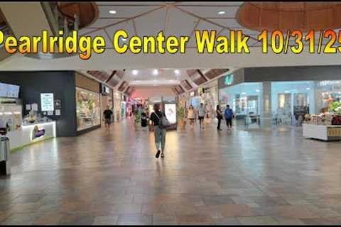 Pearlridge Center Phase 1 Walk 10/31/25 in Aiea, Oahu, Hawaii