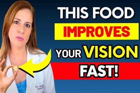 SENIORS: Eat This Food to IMPROVE YOUR VISION While You Sleep